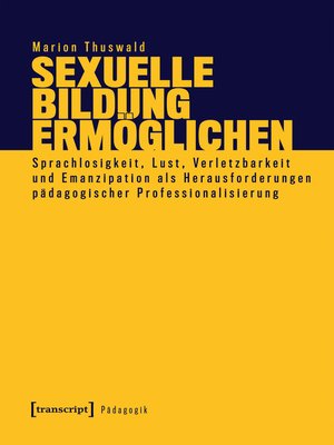 cover image of Sexuelle Bildung ermöglichen